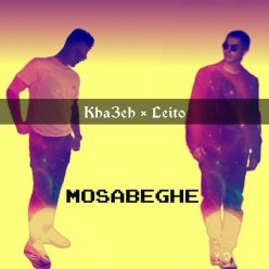 Kha3eh – Mosabeghe (Ft Leito)